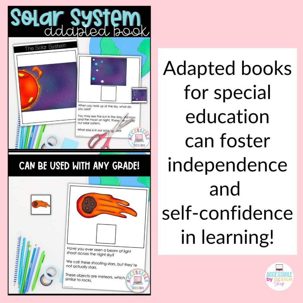 Image features a pull quote that says adapted books for special education can foster independence and self-confidence with an example of an adapted book about the solar system.